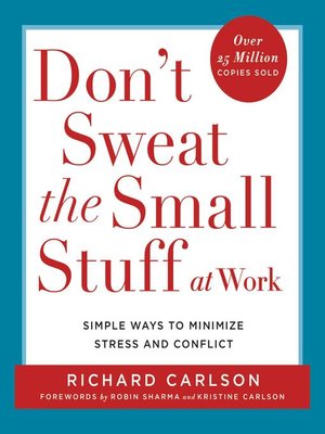 cover image of Don't Sweat the Small Stuff at Work